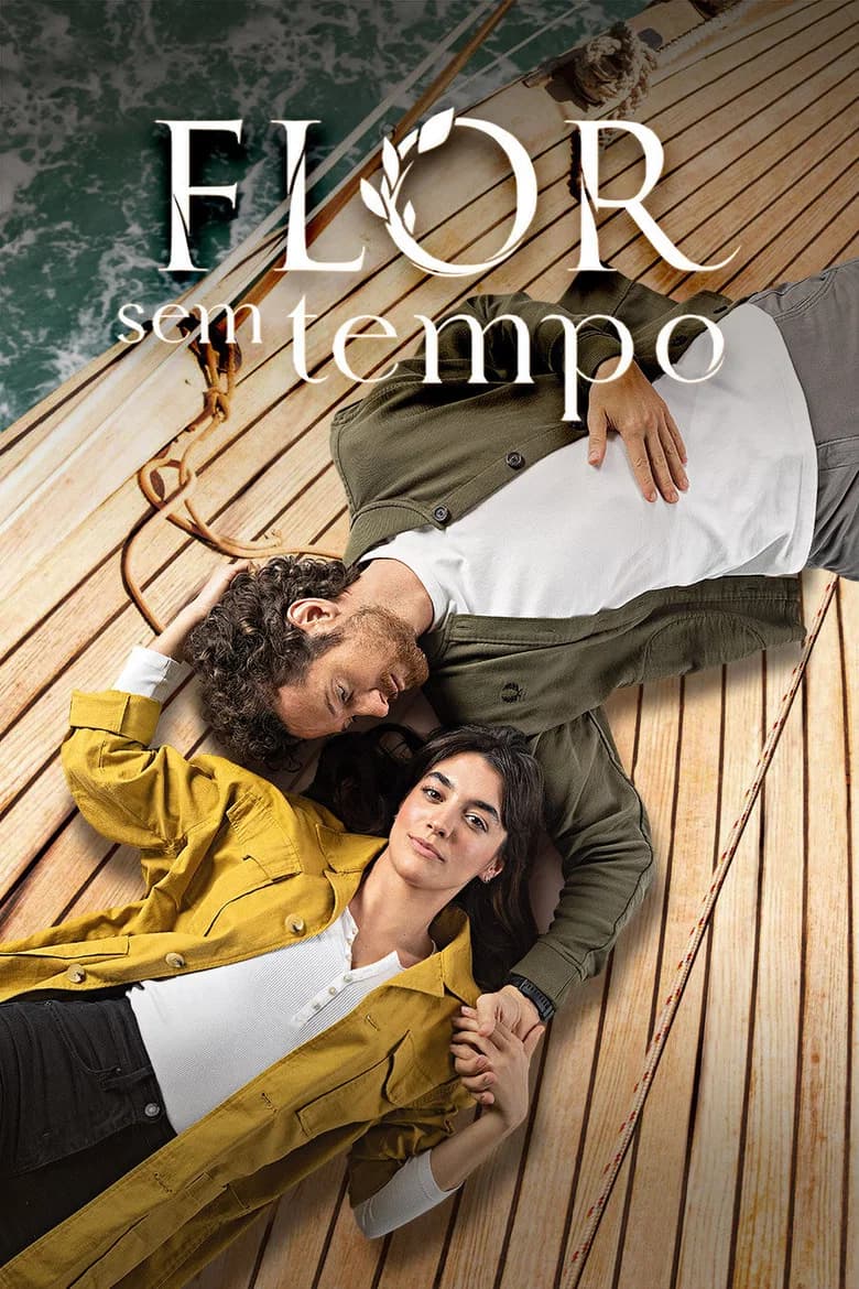Flor Sem Tempo 포스터